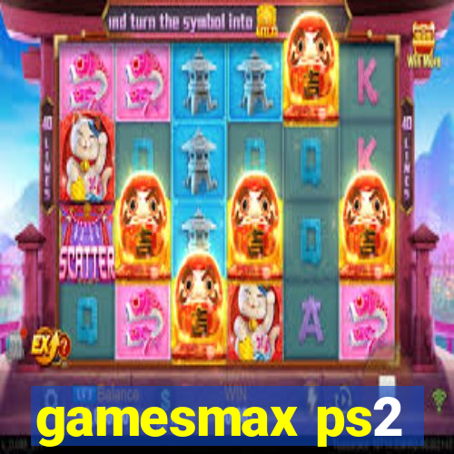 gamesmax ps2